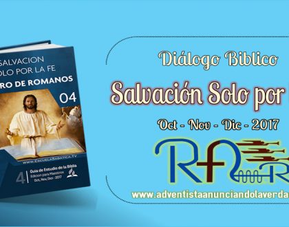 DIALOGO BIBLICO – 8 al 13 de Octubre del 2017 – ” EL CONFLICTO “